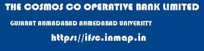 THE COSMOS CO OPERATIVE BANK LIMITED  GUJARAT AHMADABAD AHMEDABAD UNIVERSITY  ifsc code